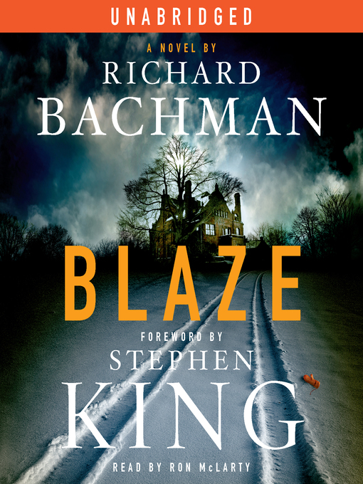Title details for Blaze by Stephen King - Wait list